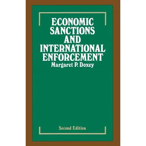 Economic Sanctions and International Enforcement