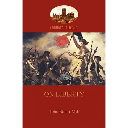 On Liberty (Aziloth Books)