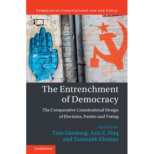 The Entrenchment of Democracy