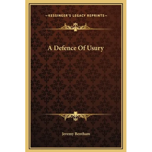 A Defence Of Usury