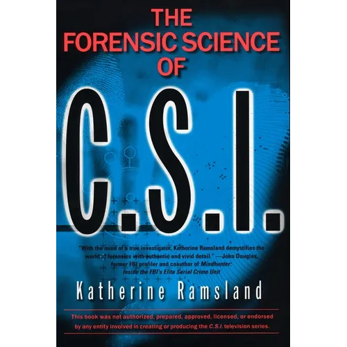 The Forensic Science of C.S.I.