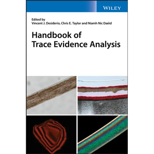 Handbook of Trace Evidence Analysis