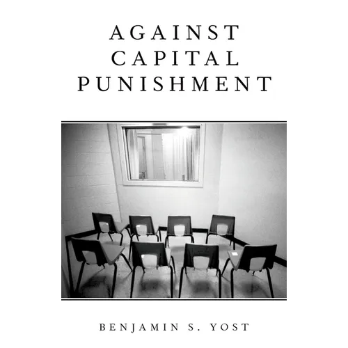 Against Capital Punishment