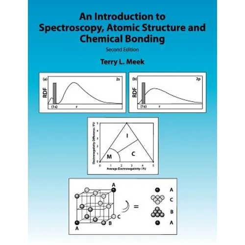 An Introduction to Spectroscopy, Atomic Structure and Chemical Bonding