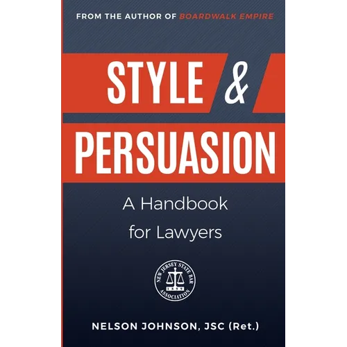 Style & Persuasion - A Handbook for Lawyers