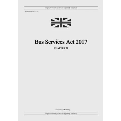 Bus Services Act 2017 (c. 21)