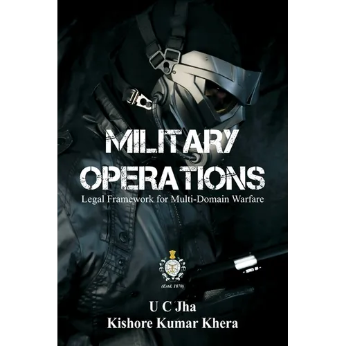 Military Operations: Legal Framework for Multi-Domain Warfare