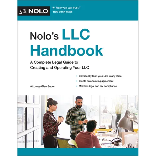 Nolo's LLC Handbook: A Complete Legal Guide to Creating and Operating Your LLC