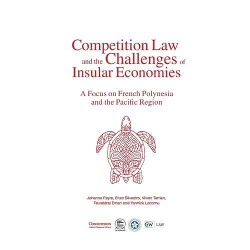 Competition Law and the Challenges of Insular Economies