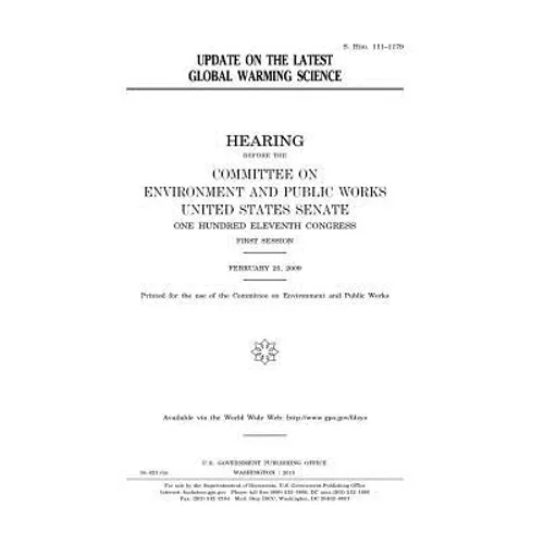 Update on the latest global warming science - Paperback