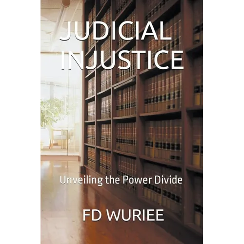 Judicial Injustice - Paperback