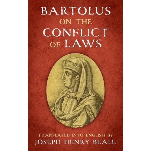 Bartolus on the Conflict of Laws [1914]