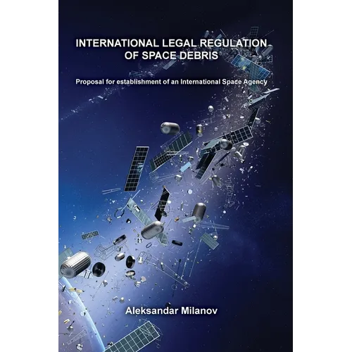 International legal regulation of space debris