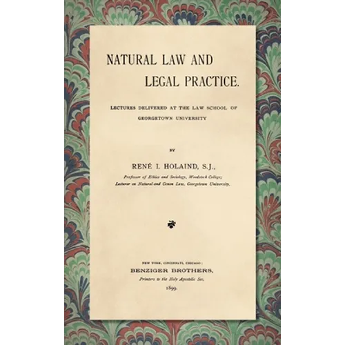 Natural Law and Legal Practice [1899]