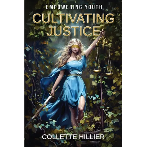Cultivating Justice: Empowering Youth