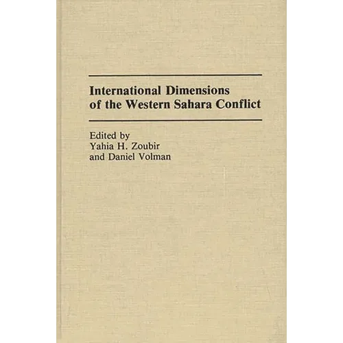 International Dimensions of the Western Sahara Conflict