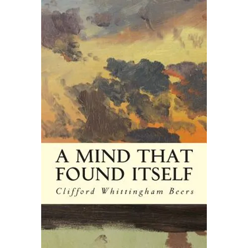 A Mind That Found Itself