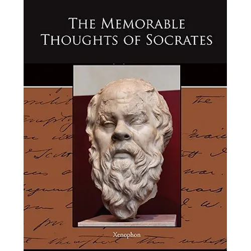The Memorable Thoughts of Socrates