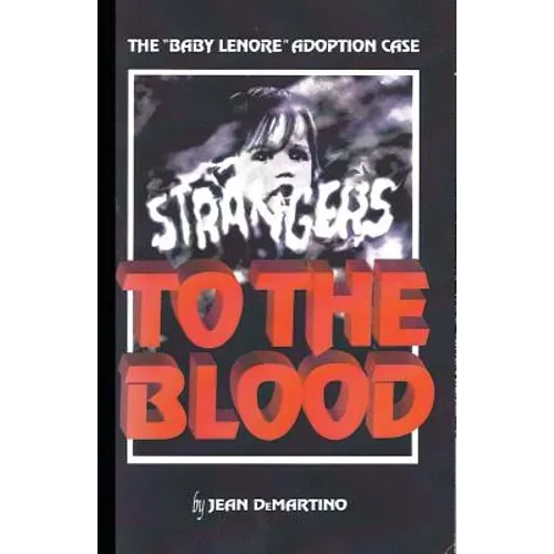 Strangers to the Blood