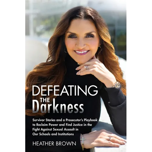 Defeating the Darkness - Paperback