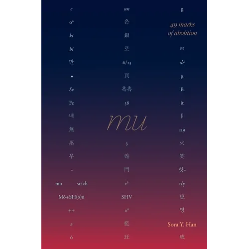 Mu, 49 Marks of Abolition