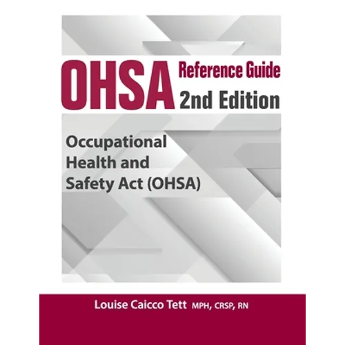 OHSA Reference Guide: 2nd Edition