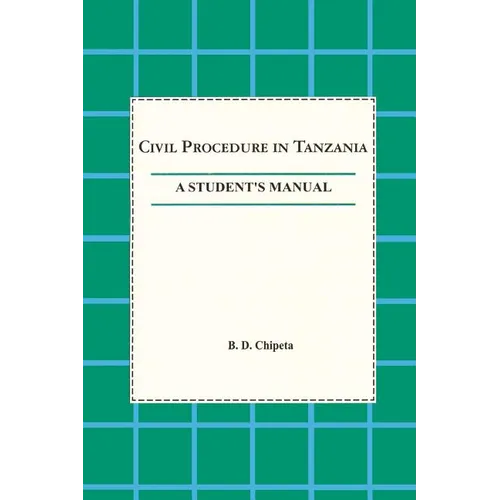 Civil Procedure in Tanzania - Paperback