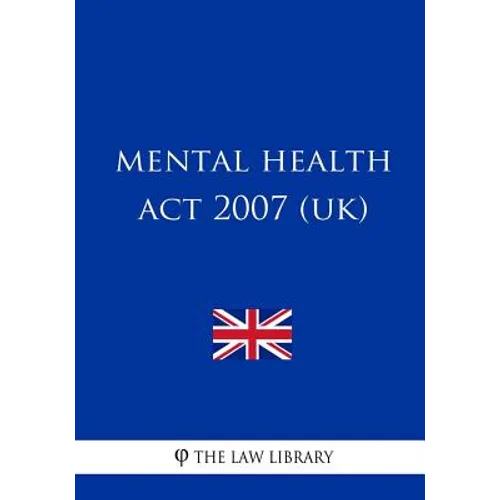 Mental Health Act 2007 (UK)