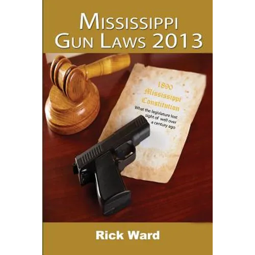 Mississippi Gun Laws 2013