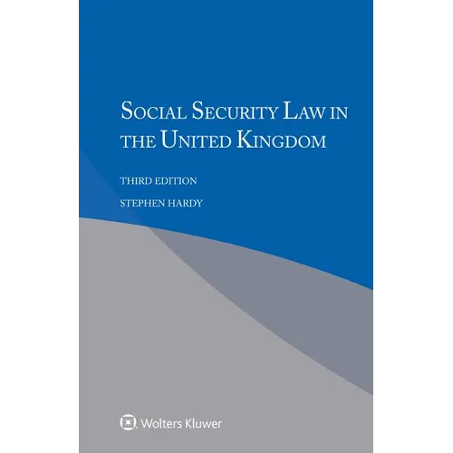 Social Security Law in the United Kingdom