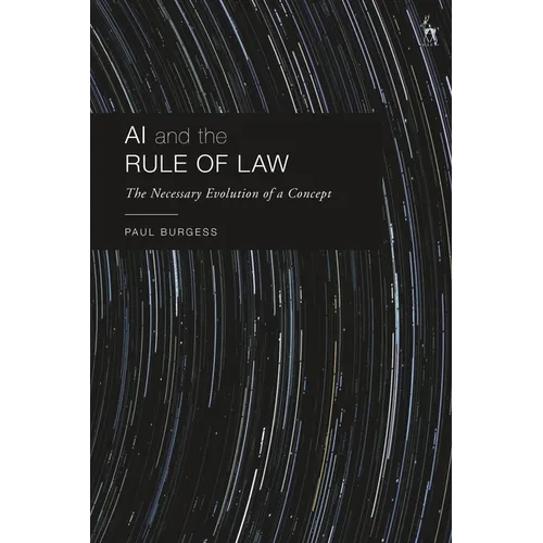 AI and the Rule of Law: The Necessary Evolution of a Concept