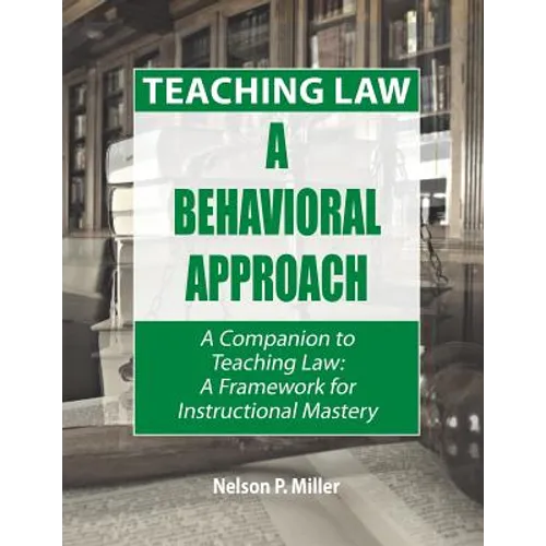 Teaching Law: A Behavioral Approach