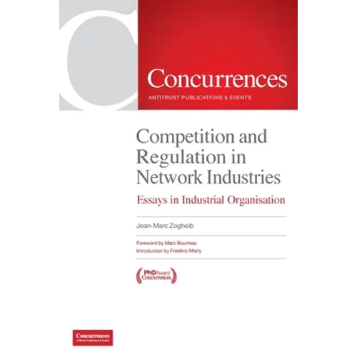 Competition and Regulation in Network Industries: Essays in Industrial Organisation