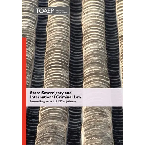 State Sovereignty and International Criminal Law