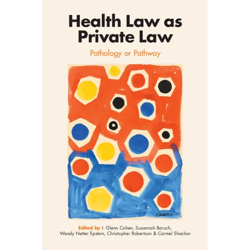 Health Law as Private Law