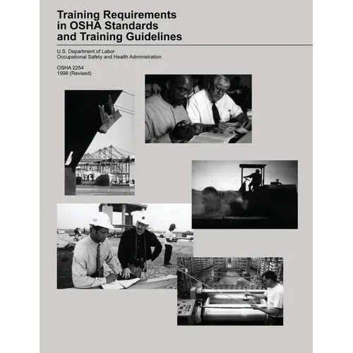 Training Requirements in OSHA Standards and Training Guidelines