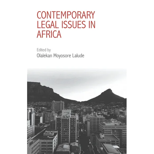 Contemporary Legal Issues in Africa