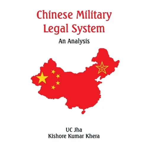 Chinese Military Legal System: An Analysis