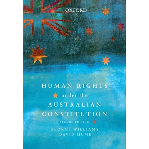 Human Rights Under the Australian Constitution