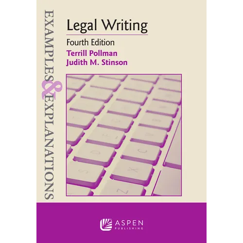 Examples & Explanations for Legal Writing