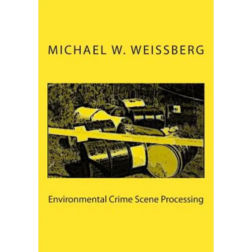 Environmental Crime Scene Processing - Paperback