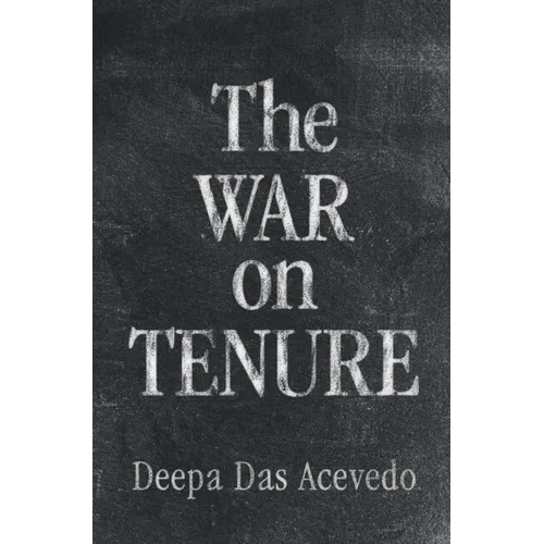 The War on Tenure