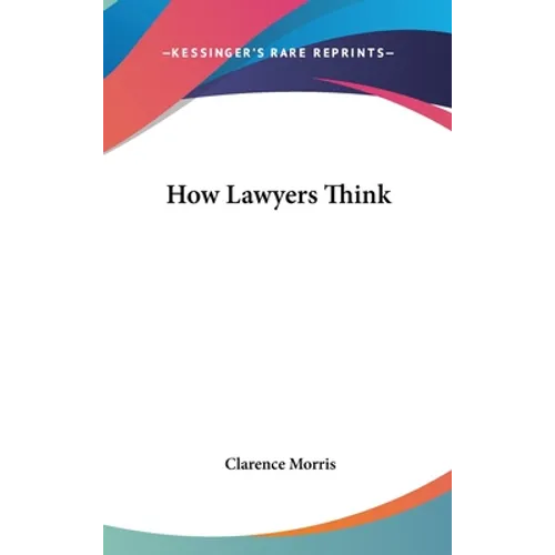 How Lawyers Think