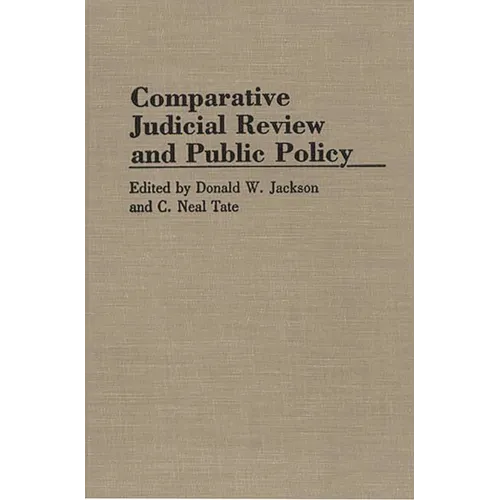 Comparative Judicial Review and Public Policy