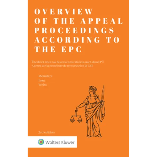Overview of the Appeal Proceedings according to the EPC