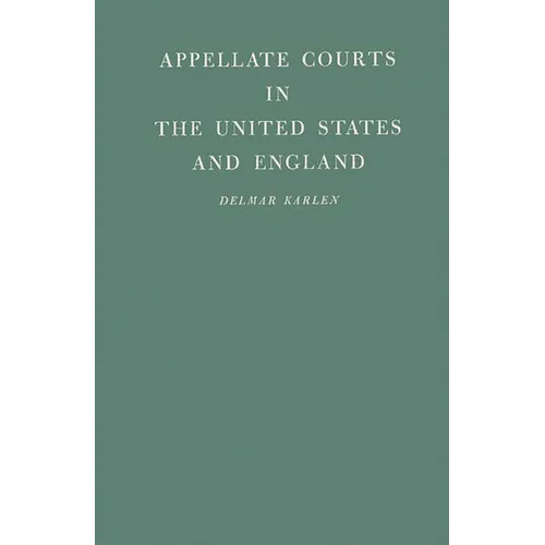 Appellate Courts in the United States and England