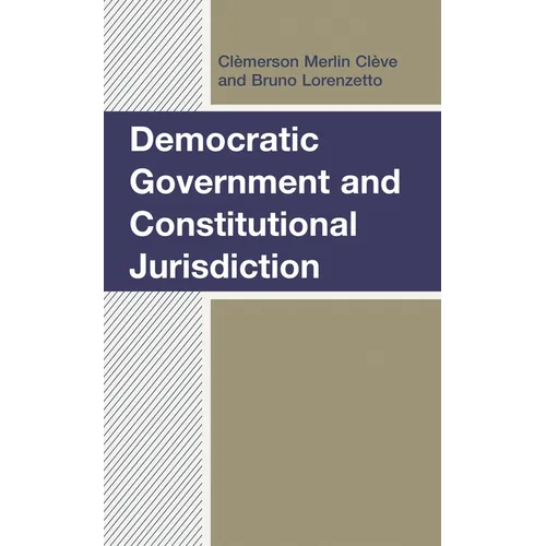 Democratic Government and Constitutional Jurisdiction