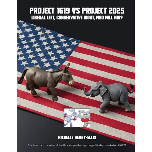 Project 1619 Vs Project 2025: Liberal Left Vs Conservative Right, who will win?