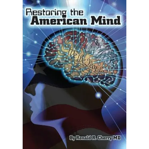 Restoring the American Mind