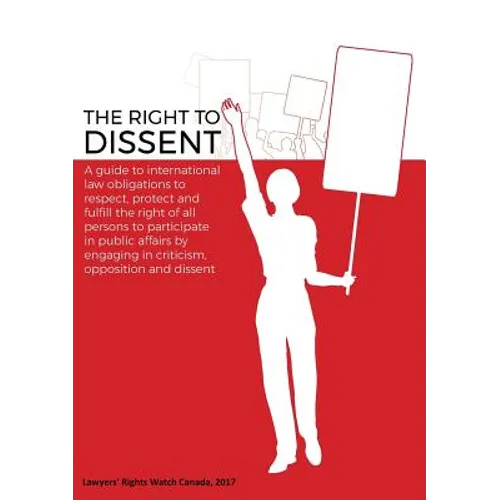The Right to Dissent: A guide to international law obligations